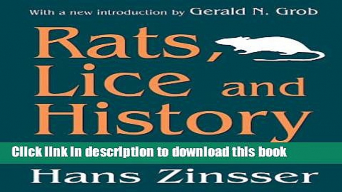 [Read PDF] Rats, Lice and History (Social Science Classics Series) Download Online