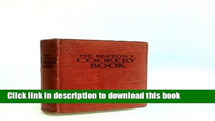 Books MRS. BEETON S COOKERY BOOK ALL ABOUT COOKERY, HOUSEHOLD WORK, MARKETING, TRUSSING, CARVING,