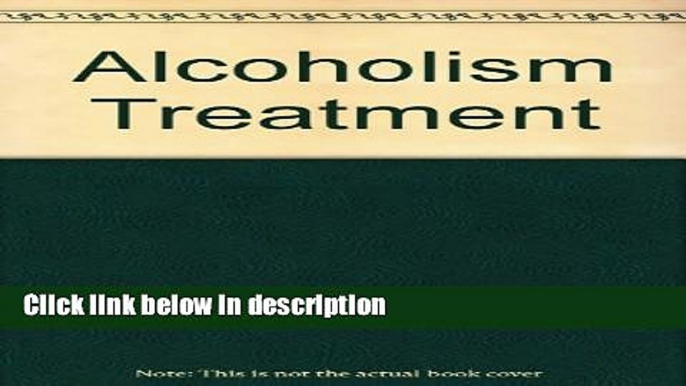 Ebook Alcoholism Treatment: An Integrative Family and Individual Approach Free Download