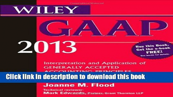 Ebook Wiley GAAP 2013: Interpretation and Application of Generally Accepted Accounting Principles