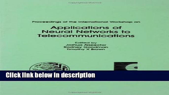 Books Proceedings of the International Workshop on Applications of Neural Networks to