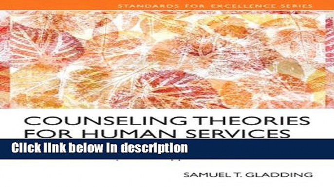 Ebook Counseling Theories for Human Services Practitioners: Essential Concepts and Applications