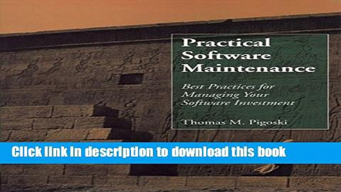 Ebook Practical Software Maintenance: Best Practices for Managing Your Software Investment Full