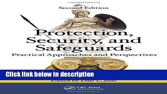 Books Protection, Security, and Safeguards: Practical Approaches and Perspectives, Second Edition