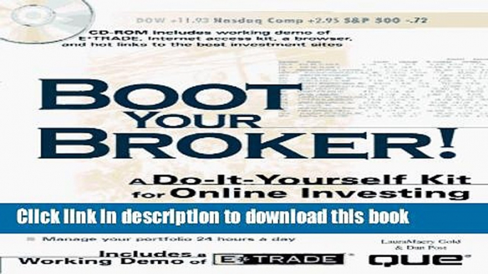 Books Boot Your Broker!: A Do-It-Yourself Kit for Online Investing Free Download