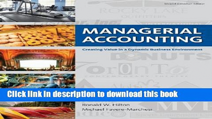 Ebook Managerial Accounting: Creating Value in a Dynamic Business Environment with Connect Access