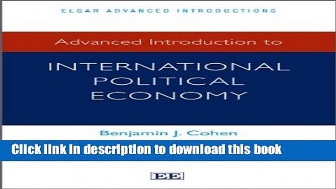 Books Advanced Introduction to International Political Economy Free Online