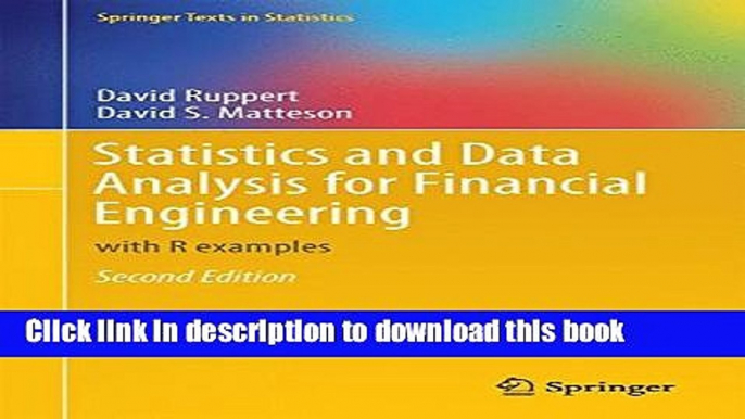 [PDF] Statistics and Data Analysis for Financial Engineering: with R examples [Read] Full Ebook