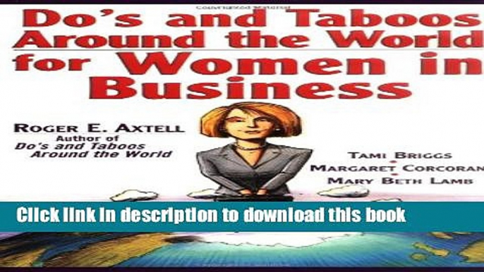 Ebook Do s and Taboos Around the World for Women in Business Full Online