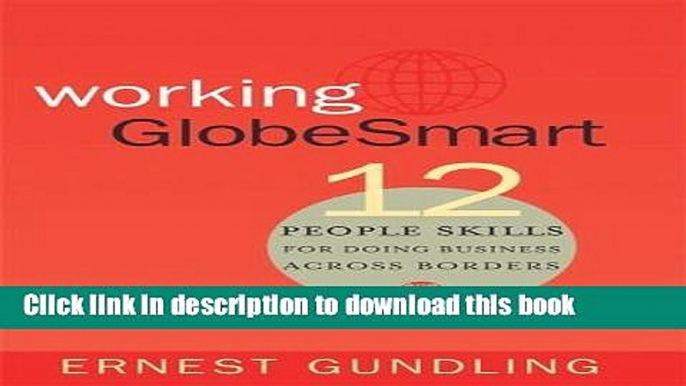 Books Working Globesmart: 12 People Skills for Doing Business Across Borders Free Online