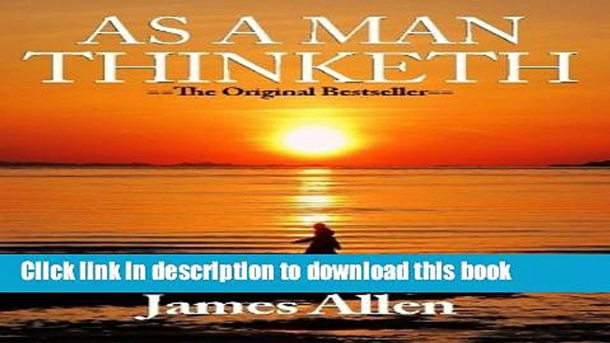 Ebook As A Man Thinketh (James Allen) Full Online