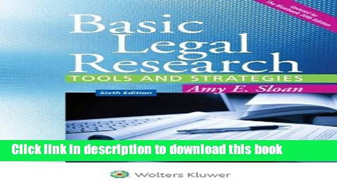 [Read PDF] Basic Legal Research: Tools and Strategies (Aspen Coursebook) Ebook Online