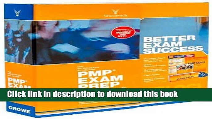 [Read PDF] The Velociteach All-In-One PMP Exam Prep Kit: Based on the 5th edition of the PMBOK