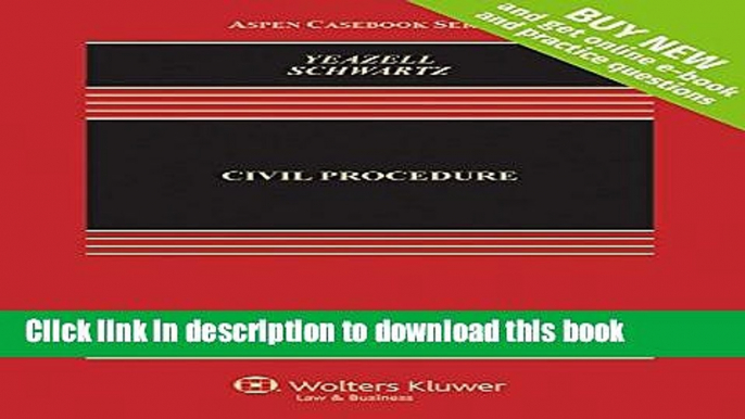 [Read PDF] Civil Procedure [Connected Casebook] (Aspen Casebook) Ebook Online