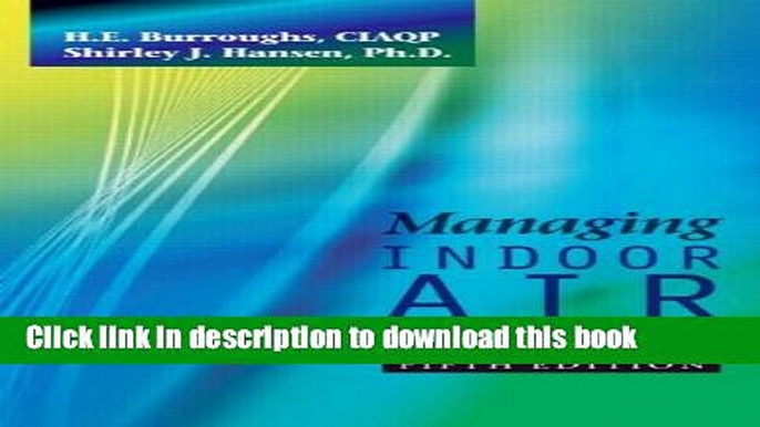 Ebook Managing Indoor Air Quality, Fifth Edition Free Online