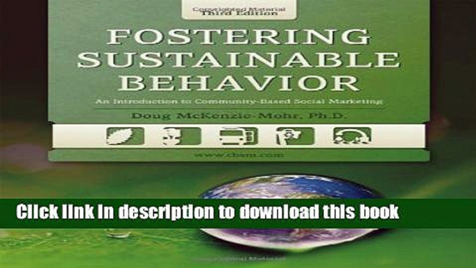 Books Fostering Sustainable Behavior: An Introduction to Community-Based Social Marketing Free