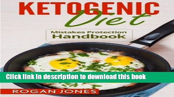 Books Ketogenic Diet: Mistakes Protection Handbook (Ketogenic Diet, Ketogenic Mistakes, Weight