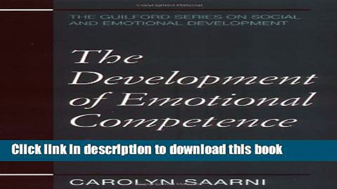 Books The Development of Emotional Competence (Guilford Series on Social and Emotional