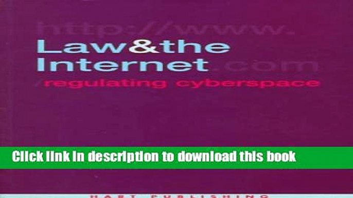 Ebook Law and the Internet: Regulating Cyberspace Full Online