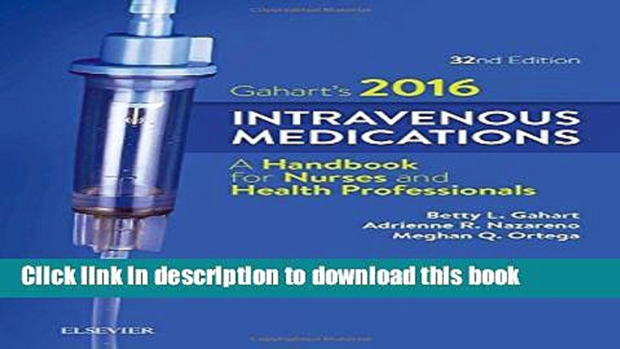 Books 2016 Intravenous Medications: A Handbook for Nurses and Health Professionals, 32e Full