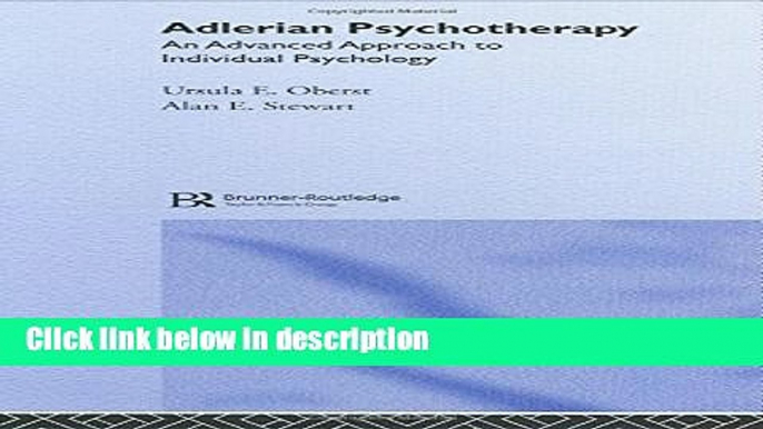 Books Adlerian Psychotherapy: An Advanced Approach to Individual Psychology (Advancing Theory in