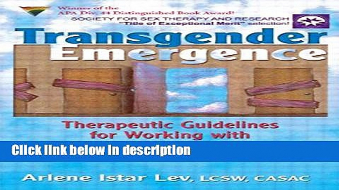 Books Transgender Emergence: Therapeutic Guidelines for Working With Gender-Variant People and