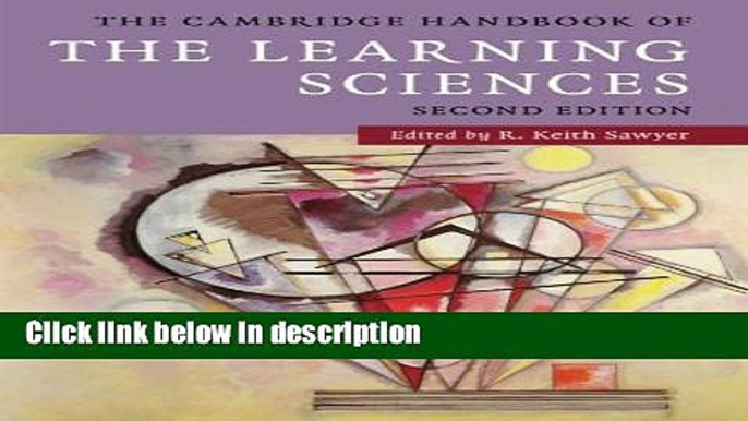 Books The Cambridge Handbook of the Learning Sciences (Cambridge Handbooks in Psychology) Free