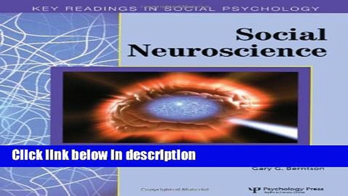 Ebook Social Neuroscience: Key Readings (Key Readings in Social Psychology) Full Online