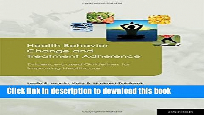 Ebook Health Behavior Change and Treatment Adherence: Evidence-based Guidelines for Improving