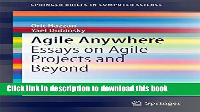 Books Agile Anywhere: Essays on Agile Projects and Beyond (SpringerBriefs in Computer Science)