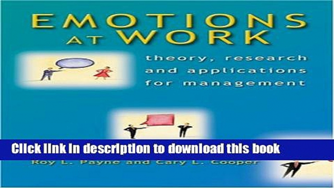 PDF  Emotions at Work: Theory, Research and Applications for Management  Online