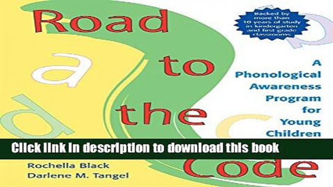 Ebook Road to the Code: A Phonological Awareness Program for Young Children Full Online