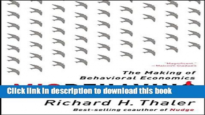 Ebook Misbehaving: The Making of Behavioral Economics Free Online