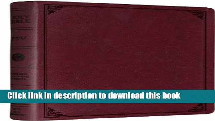 Ebook ESV Single Column Legacy Bible (TruTone Burgundy, Frame Design) Free Online