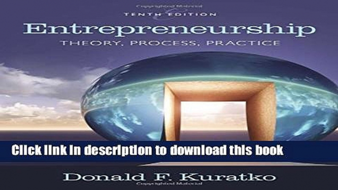 Ebook Entrepreneurship: Theory, Process, and Practice Free Online