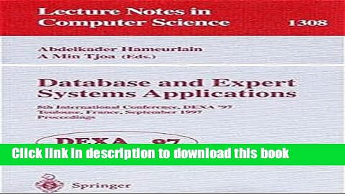 Books Database and Expert Systems Applications: 8th International Conference, DEXA 97, Toulouse,