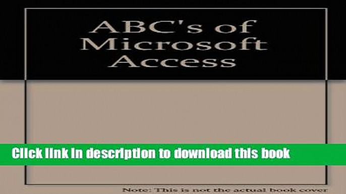 Books The ABC s of Microsoft Access Full Download