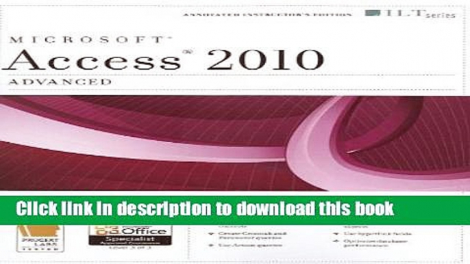 Books Access  2010: Advanced  + Certblaster Free Online