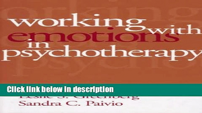 Ebook Working with Emotions in Psychotherapy Full Online