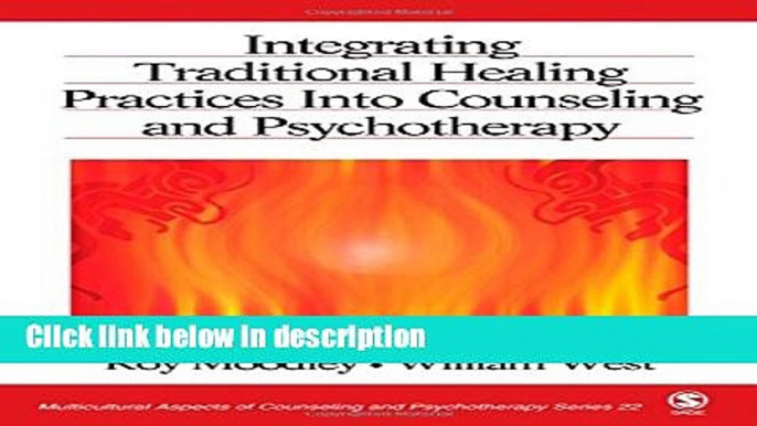 Books Integrating Traditional Healing Practices Into Counseling and Psychotherapy (Multicultural