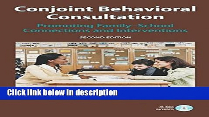 Ebook Conjoint Behavioral Consultation: Promoting Family-School Connections and Interventions Free