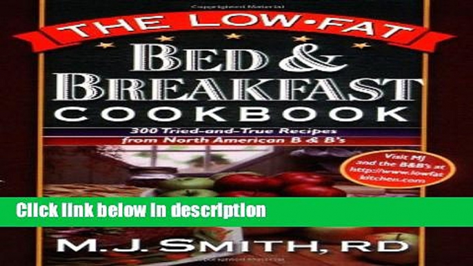 Ebook The Low-Fat Bed   Breakfast Cookbook: 300 Tried-and-True Recipes from North American B Bs