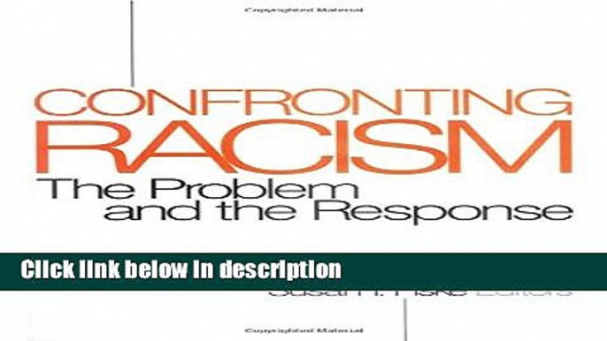 Ebook Confronting Racism: The Problem and the Response Full Online