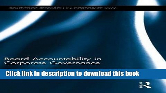 Books Board Accountability in Corporate Governance Free Online