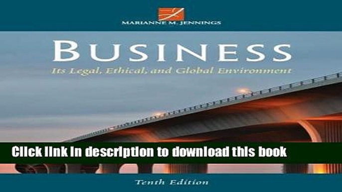 Ebook Business: Its Legal, Ethical, and Global Environment Free Online