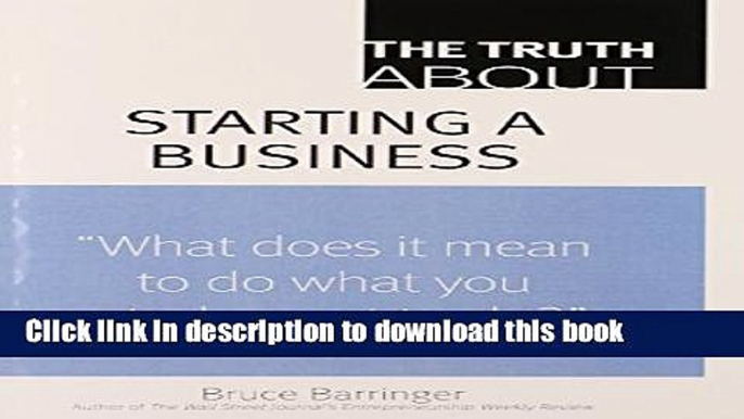 Books The Truth About Starting a Business Full Online