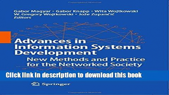 Books Advances in Information Systems Development: New Methods and Practice for the Networked