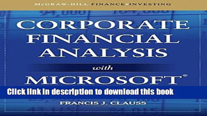 Books Corporate Financial Analysis with Microsoft Excel Full Download