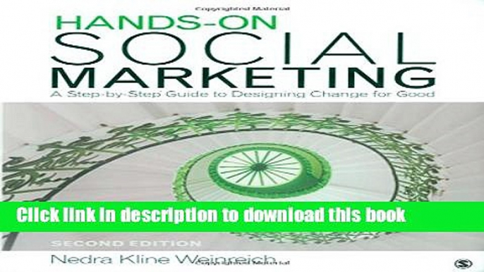 Books Hands-On Social Marketing: A Step-by-Step Guide to Designing Change for Good Free Online