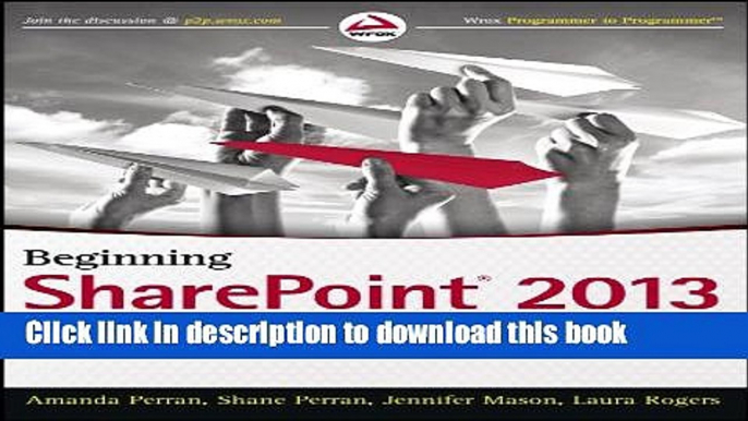 Ebook Beginning SharePoint 2013: Building Business Solutions Full Online